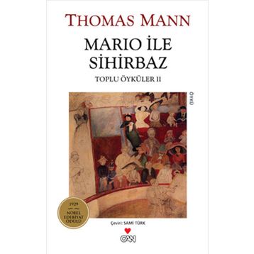 Mario İle Sihirbaz - Toplu Öyküler 2 - Thomas Mann