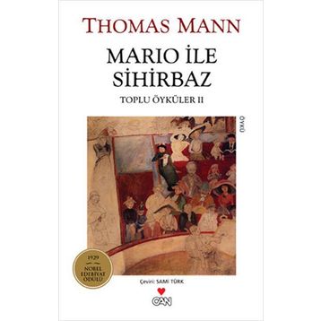 Mario İle Sihirbaz - Toplu Öyküler 2 - Thomas Mann