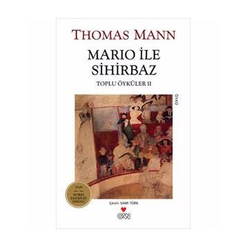 Mario İle Sihirbaz - Toplu Öyküler 2 - Thomas Mann