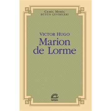 Marion de Lorme - Victor Hugo