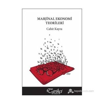 MARJINAL EKONOMI TEORILERI - CAHIT KAYRA