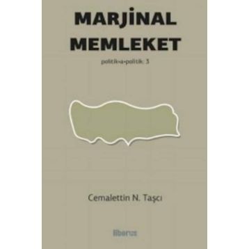 Marjinal Memleket - Cemalettin N. Taşçı