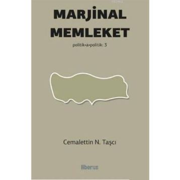 Marjinal Memleket - Cemalettin N. Taşçı