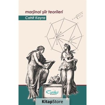 Marjinal Şiir Teorileri - Cahit Kayra