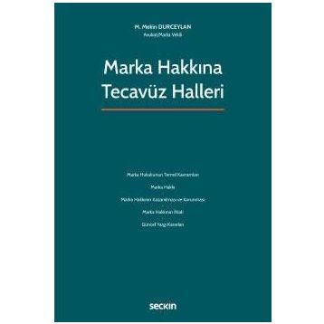 Marka Hakkına Tecavüz Halleri M. Mekin Durceylan