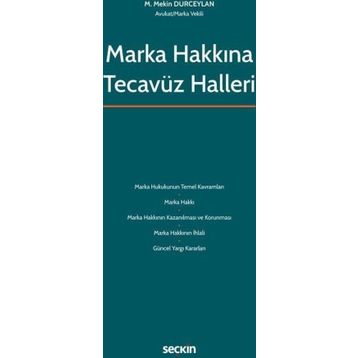 Marka Hakkına Tecavüz Halleri M. Mekin Durceylan