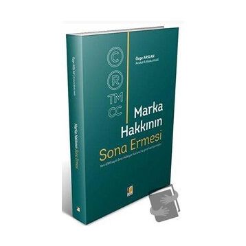 Marka Hakkının Sona Ermesi - Özge Arslan