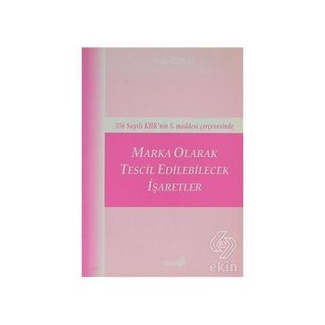 MARKA OLARAK TESCIL EDILEBILECEK İŞARETLER - ŞULE ÖZDAL