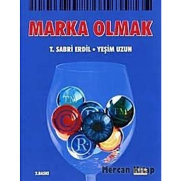 MARKA OLMAK - T. SABRI ERDIL;YEŞİM UZUN