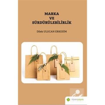 Marka ve Sürdürülebilirlik - Dilek Ulucan Erkesim