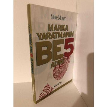 MARKA YARATMANIN BEŞ ADIMI - MIKE MOSER