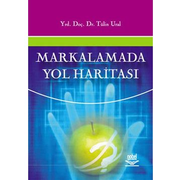 Markalamada Yol Haritası - Tülin Ural