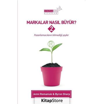 Markalar Nasıl Büyür? - 2 - Byron Sharp Jenni Romaniuk
