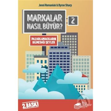 Markalar Nasıl Büyür? - 2 - Byron Sharp Jenni Romaniuk