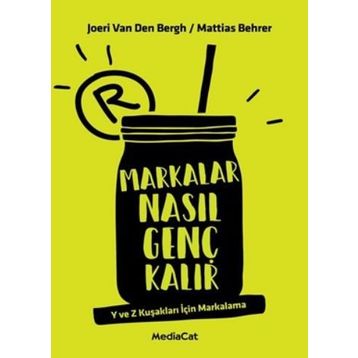 Markalar Nasıl Genç Kalır - Joeri Van Den Bergh