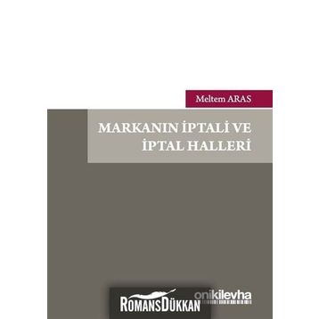 Markanın İptali ve İptal Halleri - Meltem Aras