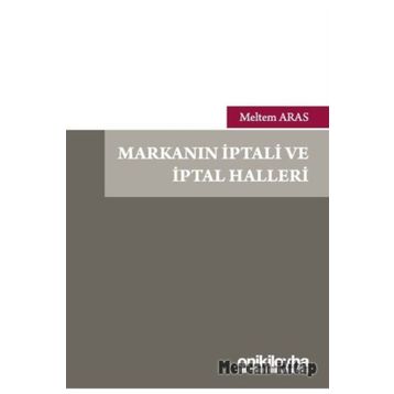 Markanın İptali ve İptal Halleri - Meltem Aras