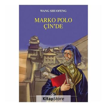 Marko Polo Çin’de - Wang Shuofeng