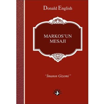 Markos'un Mesajı Donald English