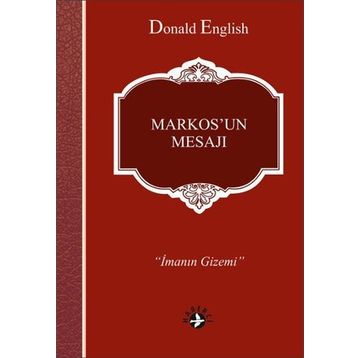 Markos'un Mesajı Donald English