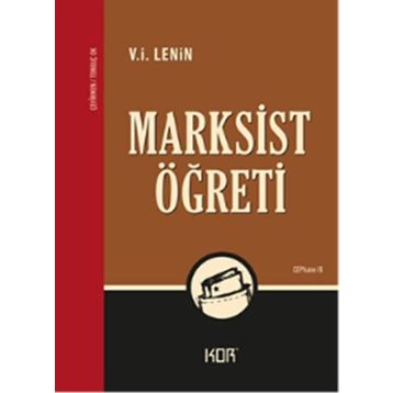 Marksist Öğreti - Vladimir İlyiç Lenin