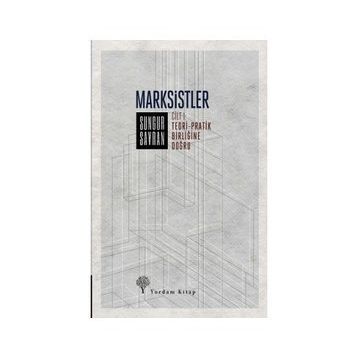Marksistler 1 - Sungur Savran