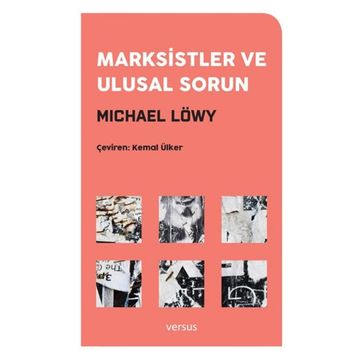 Marksistler ve Ulusal Sorun - Michael Löwy