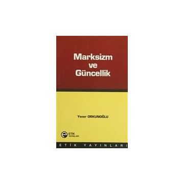 MARKSIZIM VE GÜNCELLİK - YENER ORKUNOĞLU