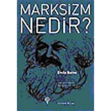 MARKSIZM NEDIR? - EMILE BURNS