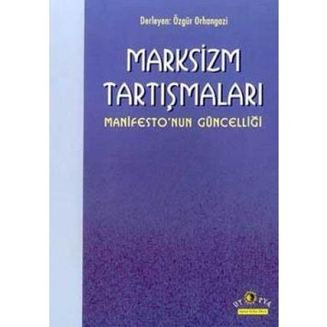 Marksizm Tartışmaları - Kolektif