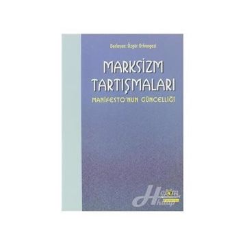 Marksizm Tartışmaları - Kolektif