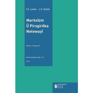 Marksizm U Pirsgireka Netewayi - Vladimir İlyiç Lenin Josef Vissaryonoviç Çugaşvili Stalin