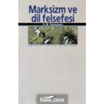 MARKSIZM VE DIL FELSEFESI - V.N. VOLOSINOV