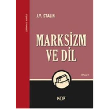MARKSIZM VE DIL - JOSEF V. STALIN