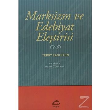 MARKSIZM VE EDEBIYAT ELEŞTİRİSİ - TERRY EAGLETON