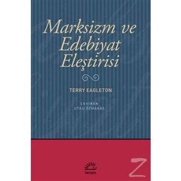 MARKSIZM VE EDEBIYAT ELEŞTİRİSİ - TERRY EAGLETON