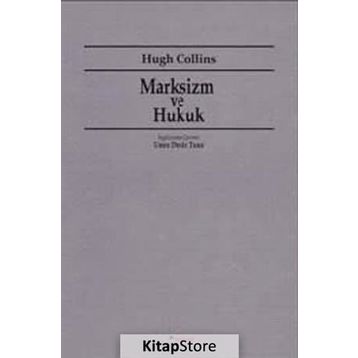 MARKSIZM VE HUKUK - HUGH COLLINS