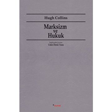 MARKSIZM VE HUKUK - HUGH COLLINS
