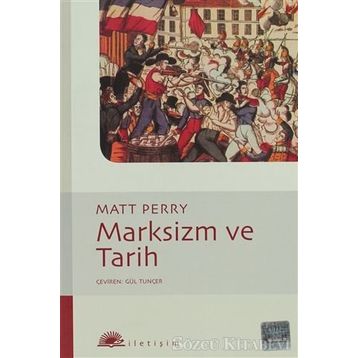 MARKSIZM VE TARIH - MATT PERRY