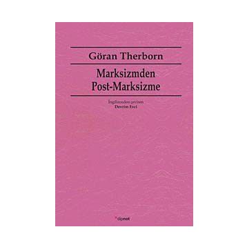 MARKSIZMDEN POST-MARKSIZME - GÖRAN THERBORN