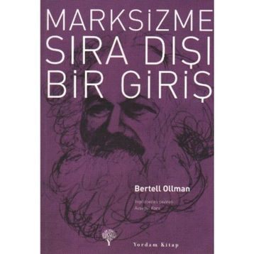 MARKSIZME SIRA DIŞI BIR GİRİŞ - BERTELL OLLMAN