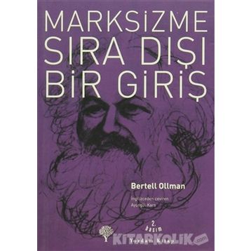 MARKSIZME SIRA DIŞI BIR GİRİŞ - BERTELL OLLMAN
