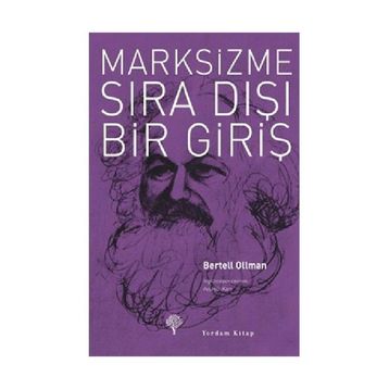 MARKSIZME SIRA DIŞI BIR GİRİŞ - BERTELL OLLMAN