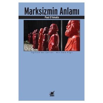 Marksizmin Anlamı - Paul D. Amato