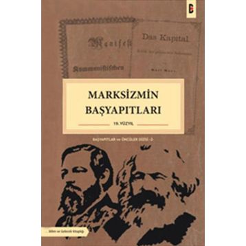 MARKSIZMIN BAŞYAPITLARI (19. YÜZYIL) - KOLEKTIF