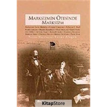 MARKSIZMIN ÖTESİNDE MARKSIZM - KOLEKTIF