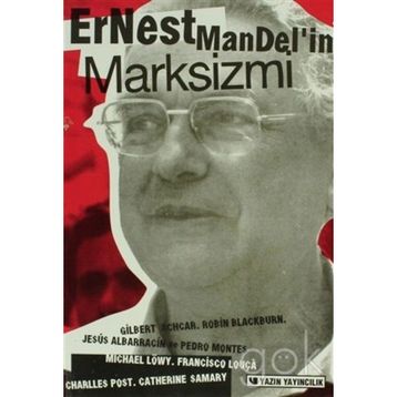Marksizmin Tarihteki Yeri - Ernest Mandel