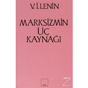 Marksizmin Üç Kaynağı - Vladimir İlyiç Lenin