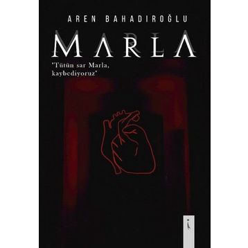Marla - Aren Bahadıroğlu
