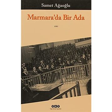 MARMARA'DA BIR ADA - SAMET AĞAOĞLU